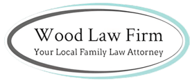 Wood Law Firm Your Local Family Law Attorney